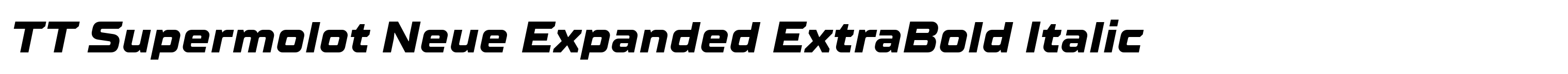 TT Supermolot Neue Expanded ExtraBold Italic